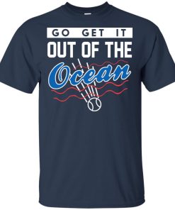 Go get it out of the Ocean Dodgers shirt