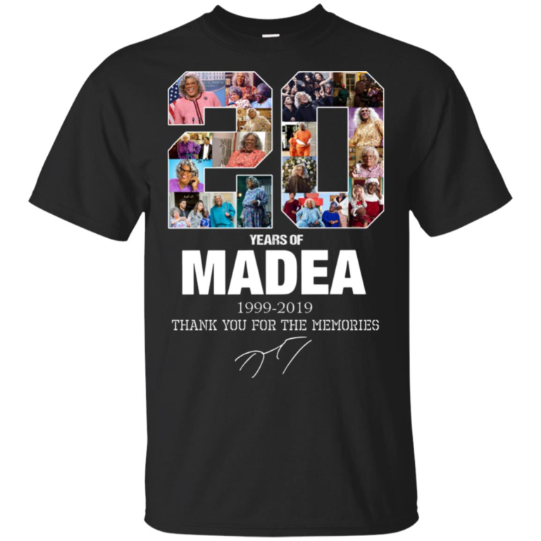 20 years of Madea Thank you for memories shirt