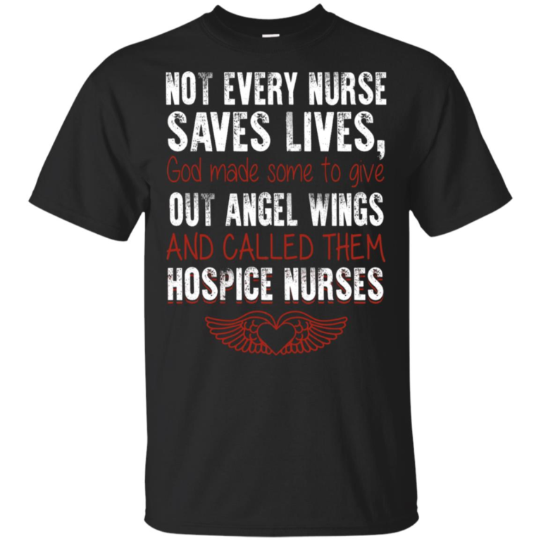 Hospice nurses give out angel wings hoodie, t shirt