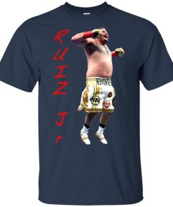 Ruiz Jr. destroyer celebration hoodie, t shirt