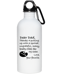Dad thanks 4 putting up with a spoiled ungrateful messy bratty child like my sister mugs Dad thanks 4 putting up with a spoiled ungrateful messy bratty child like my sister mugs
