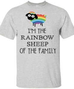 I’m the rainbow sheep of the family hoodie, t shirt