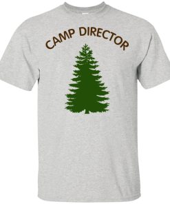Camp director hoodie, t shirt
