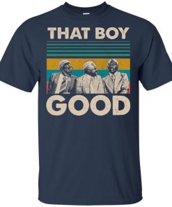 Coming To America That Boy Good Hoodie, T-Shirt