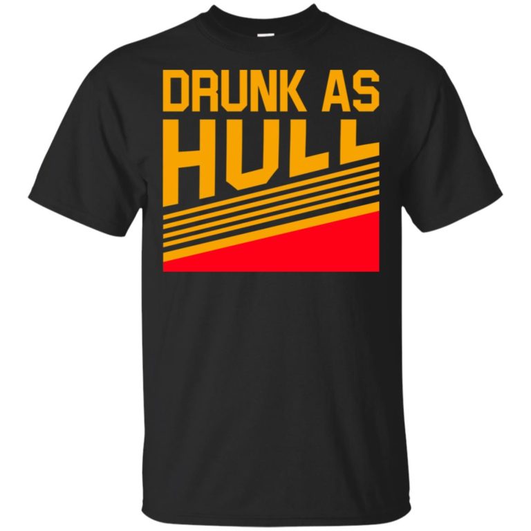 Brett hull drunk as hull hoodie, ls, t shirt
