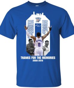 Russell Westbrook OKC Thunder Thank for the memories 2008-2019 shirt Russell Westbrook OKC Thunder Thank for the memories 2008-2019 shirt