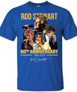 Rod Stewart 60th Anniversary 1960-2020 signature hoodie, ls, t shirt