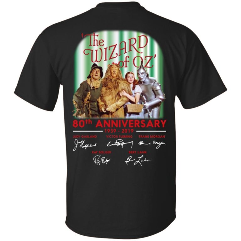 The Wizard of OZ 80th Anniversary 1939-2019 Back Printed Shirt