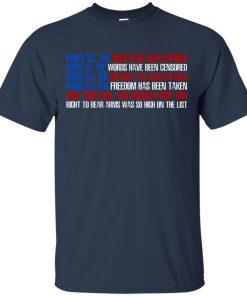 When all the guns have been banned when all the words have been censored shirt When all the guns have been banned when all the words have been censored shirt