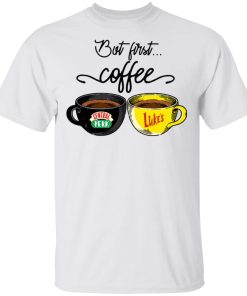But first coffee Central Perk Luke’s hoodie, sweatshirt, t shirt