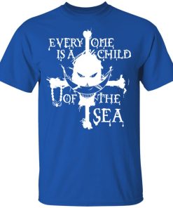 One Piece Whitebeard Everyone is a child of the sea hoodie, ls, t shirt One Piece Whitebeard Everyone is a child of the sea hoodie, ls, t shirt