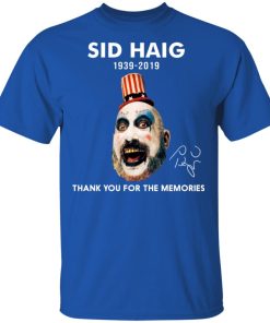 Captain Spaulding Sid Haig 1939 2019 thank you for the memories shirts