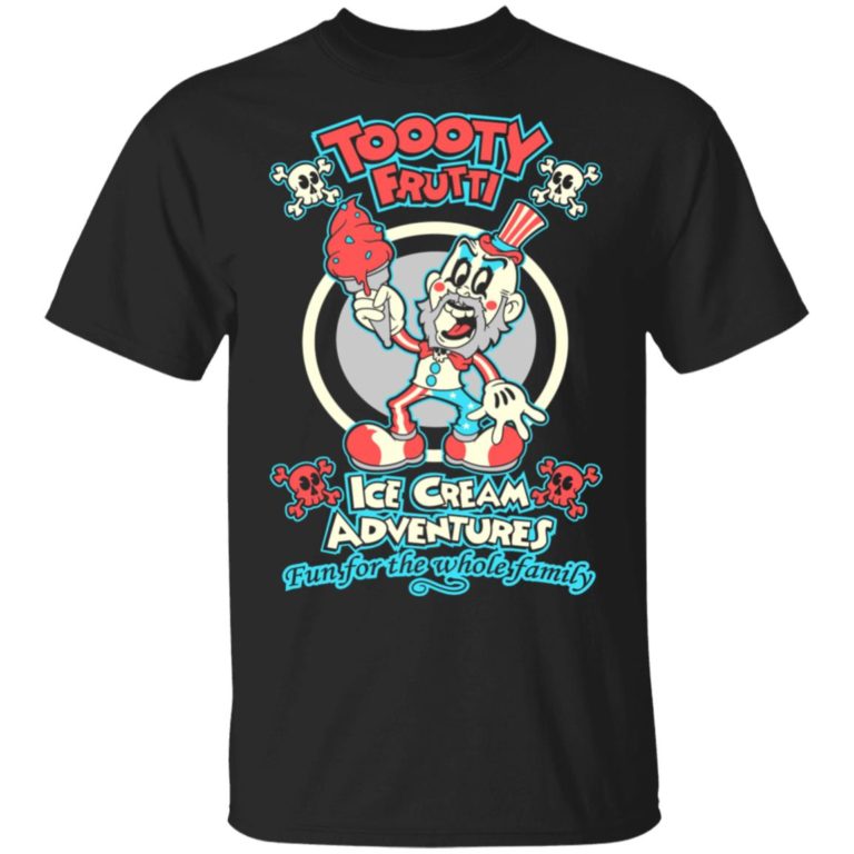 Captain Spaulding Tooty fruity ice cream adventures sweatshirt, hoodie, t shirt