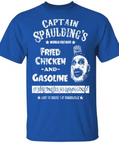 Captain Spaulding fried chicken and gasoline sweatshirt, hoodie, t shirt