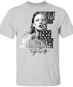 Taylor Swift fearless speak now red 1989 reputation lover hoodie, t shirt
