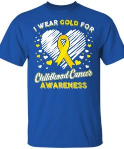 I wear gold for childhood cancer awareness hoodie, ls, t shirt I wear gold for childhood cancer awareness hoodie, ls, t shirt