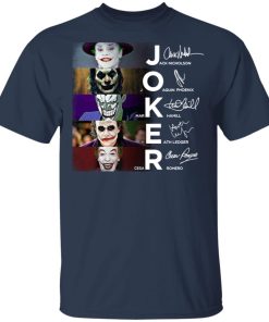 Joker all version signature hoodie, ls, t shirt