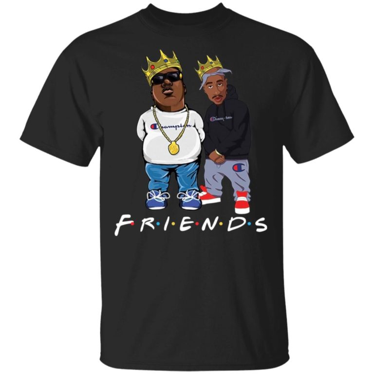 The Notorious BIG and Tupac friends champion hoodie, sweatshirt, t shirt