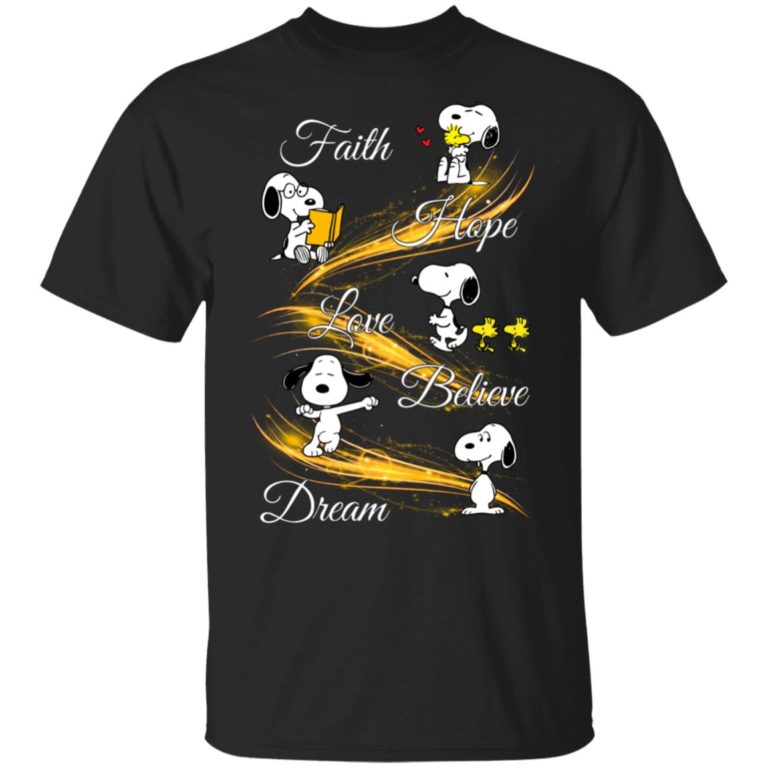 Snoopy faith hope love believe dream hoodie, ls, t shirt