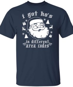 Christmas I got ho’s in different area codes ugly christmas shirt
