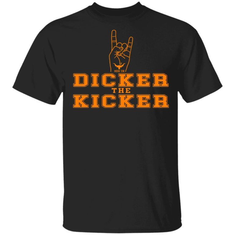 Texas Longhorns hook em’ dicker the kicker hoodie, sweater, t shirt