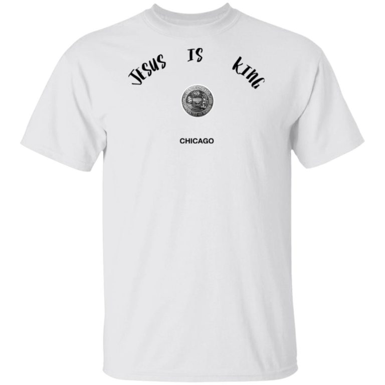 Jesus Is King Chicago Seal hoodie, sweatshirt, t shirt