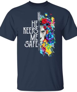 Lion – He keeps me safe hoodie, sweater, t shirt