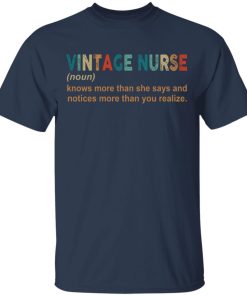 Vintage nurse knows more than she says hoodie, sweater, t shirt Vintage nurse knows more than she says hoodie, sweater, t shirt