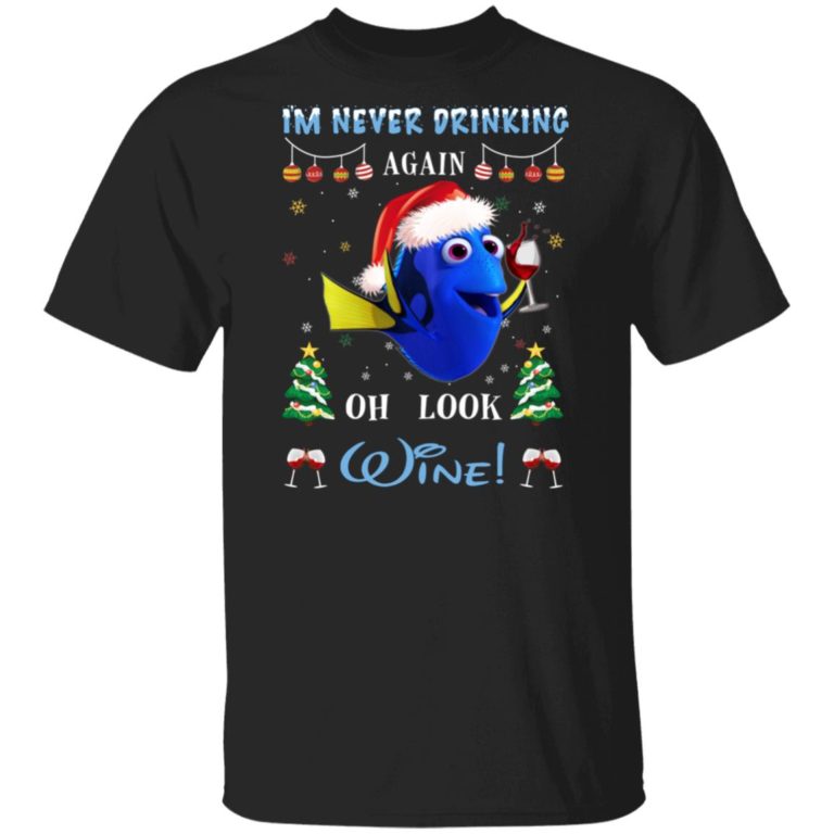 Finding Dory I’m Never Drinking Again Oh Look Wine Christmas Sweater
