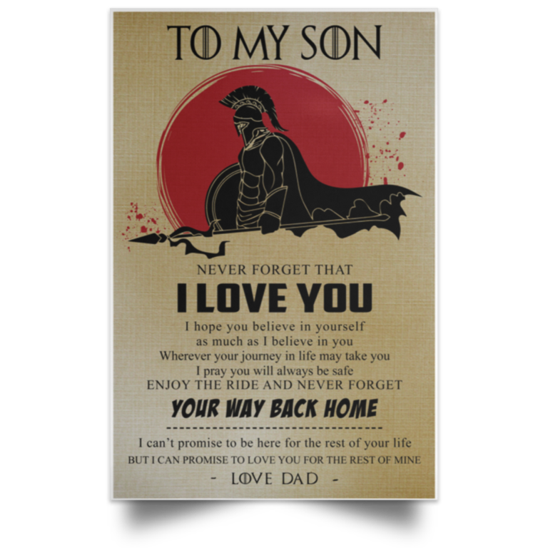 Spartan warrior – From Dad to Son – Never forget I love you poster
