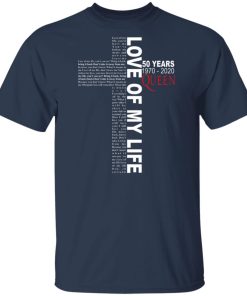 Love of my life 50 years 1970-2020 Queen hoodie, sweater, t shirt