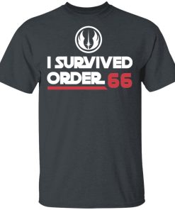 Star Wars I Survived Order 66 Shirts Star Wars I Survived Order 66 Shirts