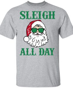 Santa Sleigh all day christmas hoodie, sweatshirt, t shirt