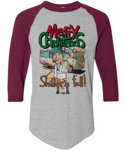 Cousin Eddie Merry Christmas Shitter Was Full Raglan