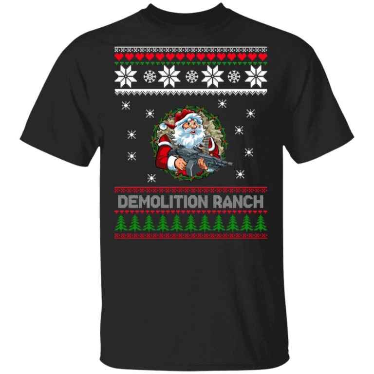 Demolition Ranch Christmas t shirt, sweatshirt