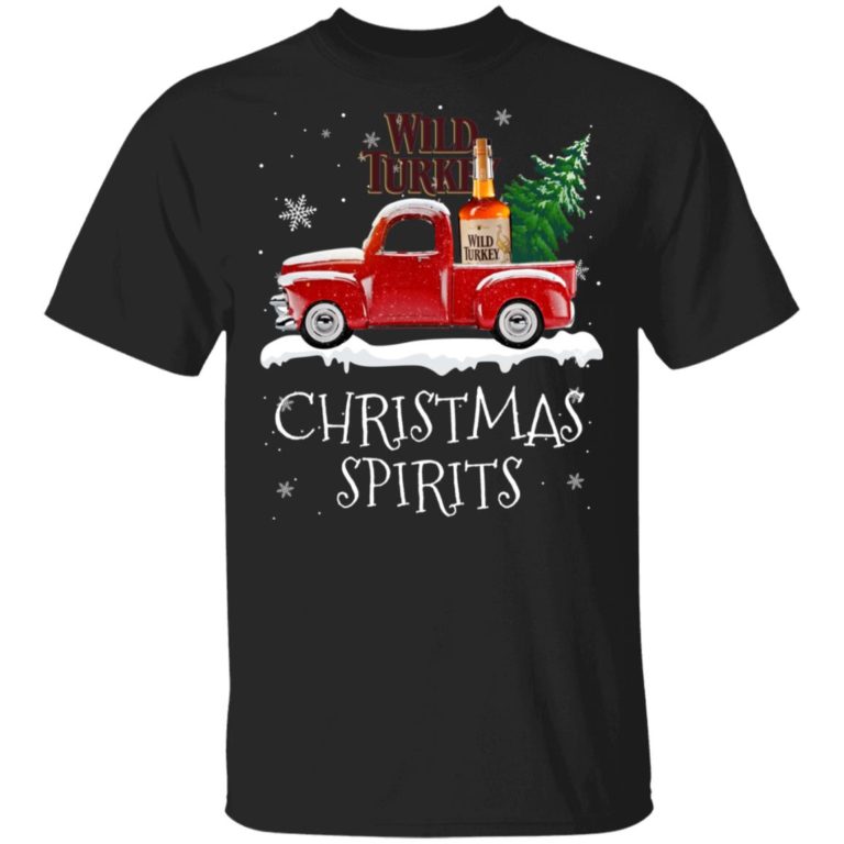 Christmas Spirits Wild Turkey Whisky On Red Old Truck t shirt, sweatshirt