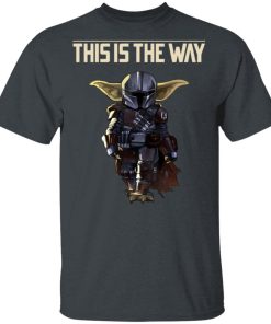 Star Wars – Baby Mando This Is The Way Hoodie, T Shirt Star Wars – Baby Mando This Is The Way Hoodie, T Shirt