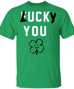 Lucky You (Fuck) Funny Patrick’s Day