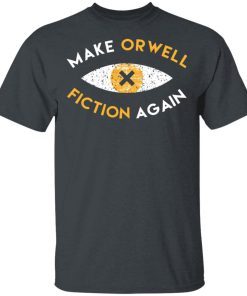 Make Orwell Fiction Again Recon Eye Hoodie, T Shirts