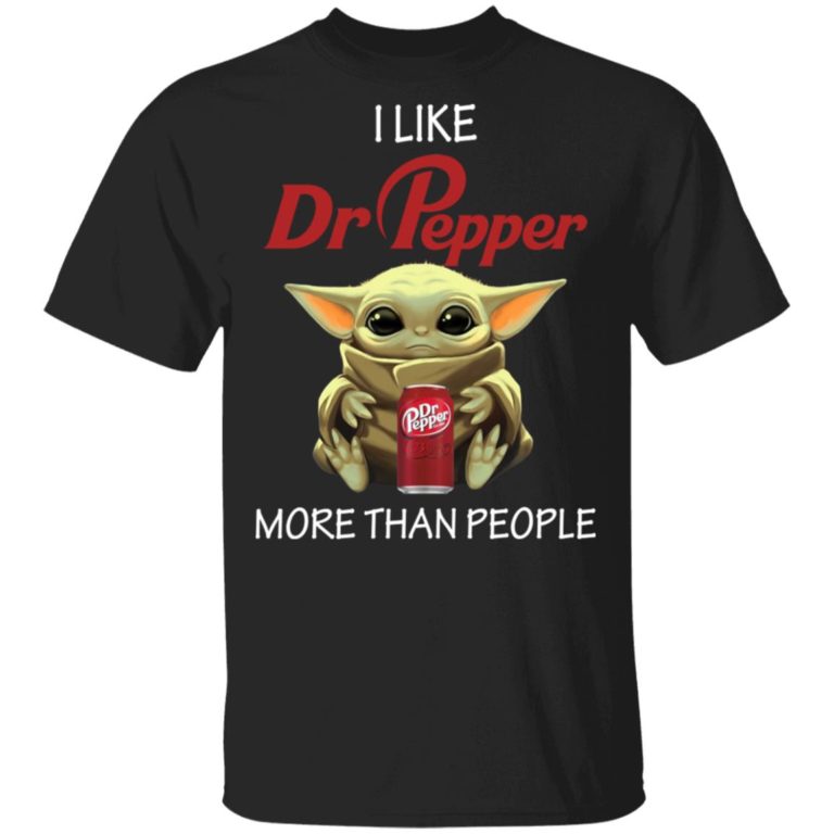 Baby Yoda I Like Dr Pepper More Than People