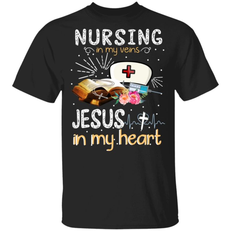 Nursing in my veins Jesus in my heart