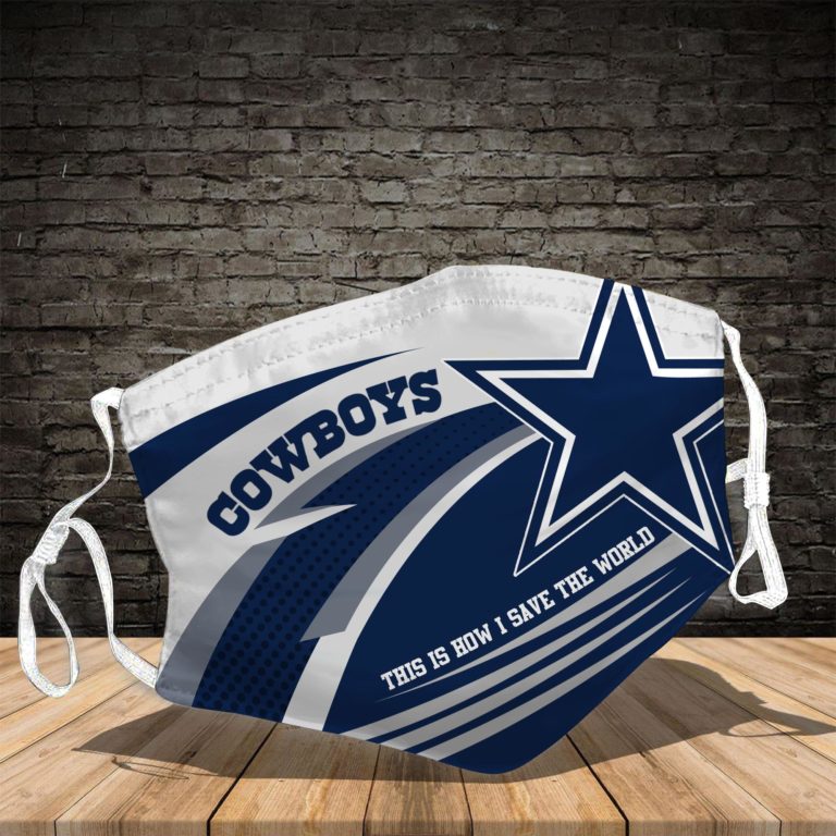 Dallas Cowboys This Is How I Save The World Face Mask