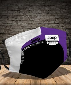 Jeep This Is How I Save The World Face Mask