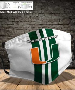 Miami Hurricanes This Is How I Save The World Face Mask