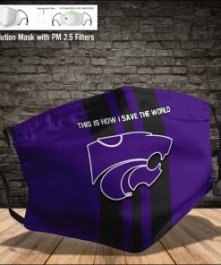 Kansas State Wildcats This Is How I Save The World Face Mask