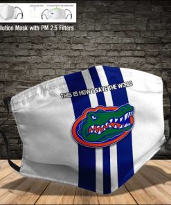 Florida Gators This Is How I Save The World Face Mask Florida Gators This Is How I Save The World Face Mask