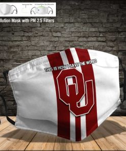Oklahoma Sooners This Is How I Save The World PM2.5 Filter Face Mask Oklahoma Sooners This Is How I Save The World PM2.5 Filter Face Mask