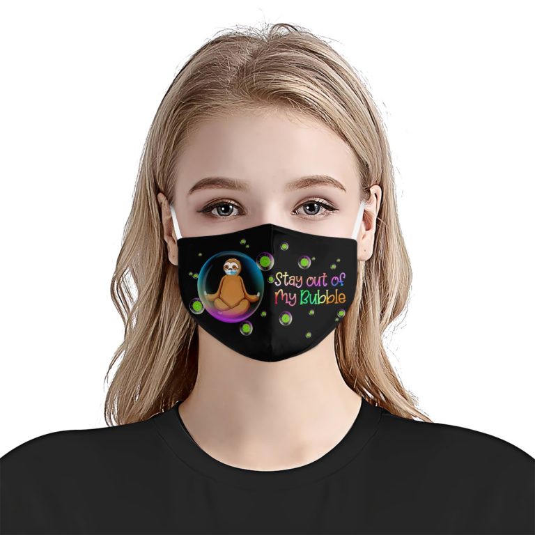 Sloth Stay Out Of My Bubble Face Mask