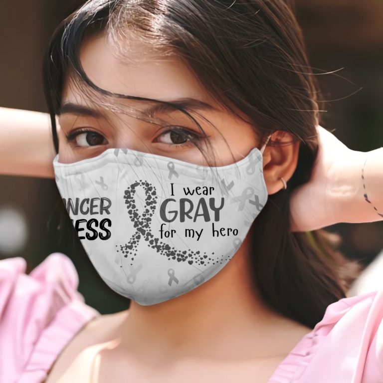 Brain Cancer Awareness I Wear Gray For My Hero Face Mask