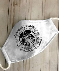 November Woman The Soul Of A Witch The Fire Of A Lioness Face Mask